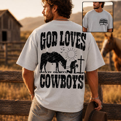 God loves cowboys Black (front and back included) -DTF&UV