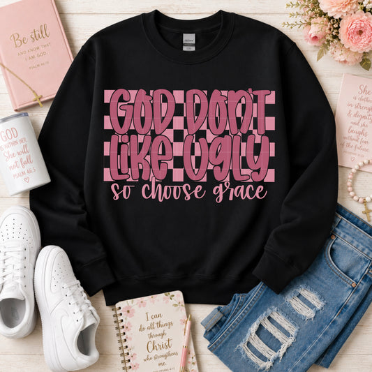 God don't like ugly so choose grace pink-DTF&UV