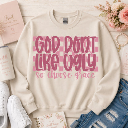 God don't like ugly so choose grace pink-DTF&UV