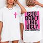 God don't like ugly (front and back included) -DTF&UV
