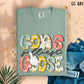 Gods Silliest Goose-DTF