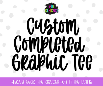 Custom Completed Shirt