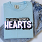 He Heals Broken Hearts(Back)-DTF