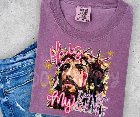 He Is My King -DTF