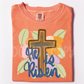 He Is Risen -DTF