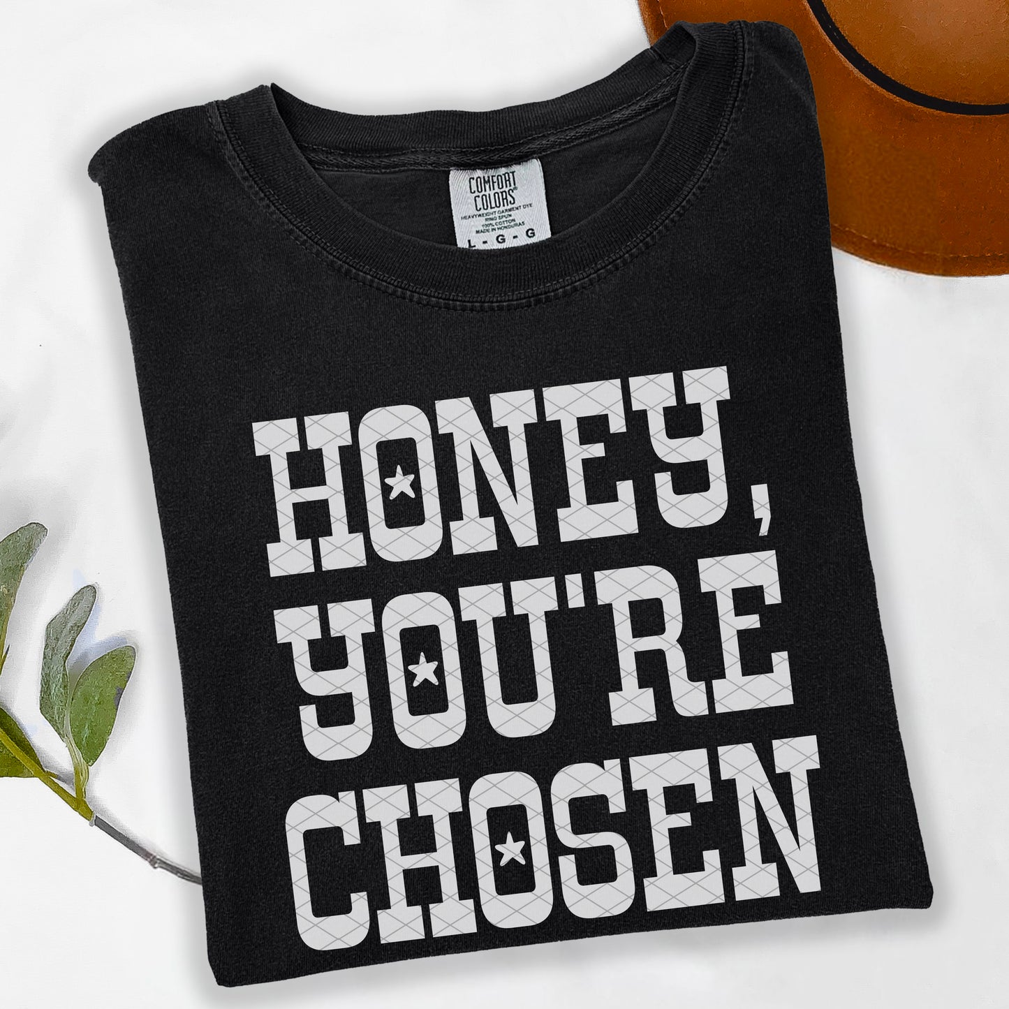 Honey Youre Chosen(Font Color/Dropdown)-DTF&UV
