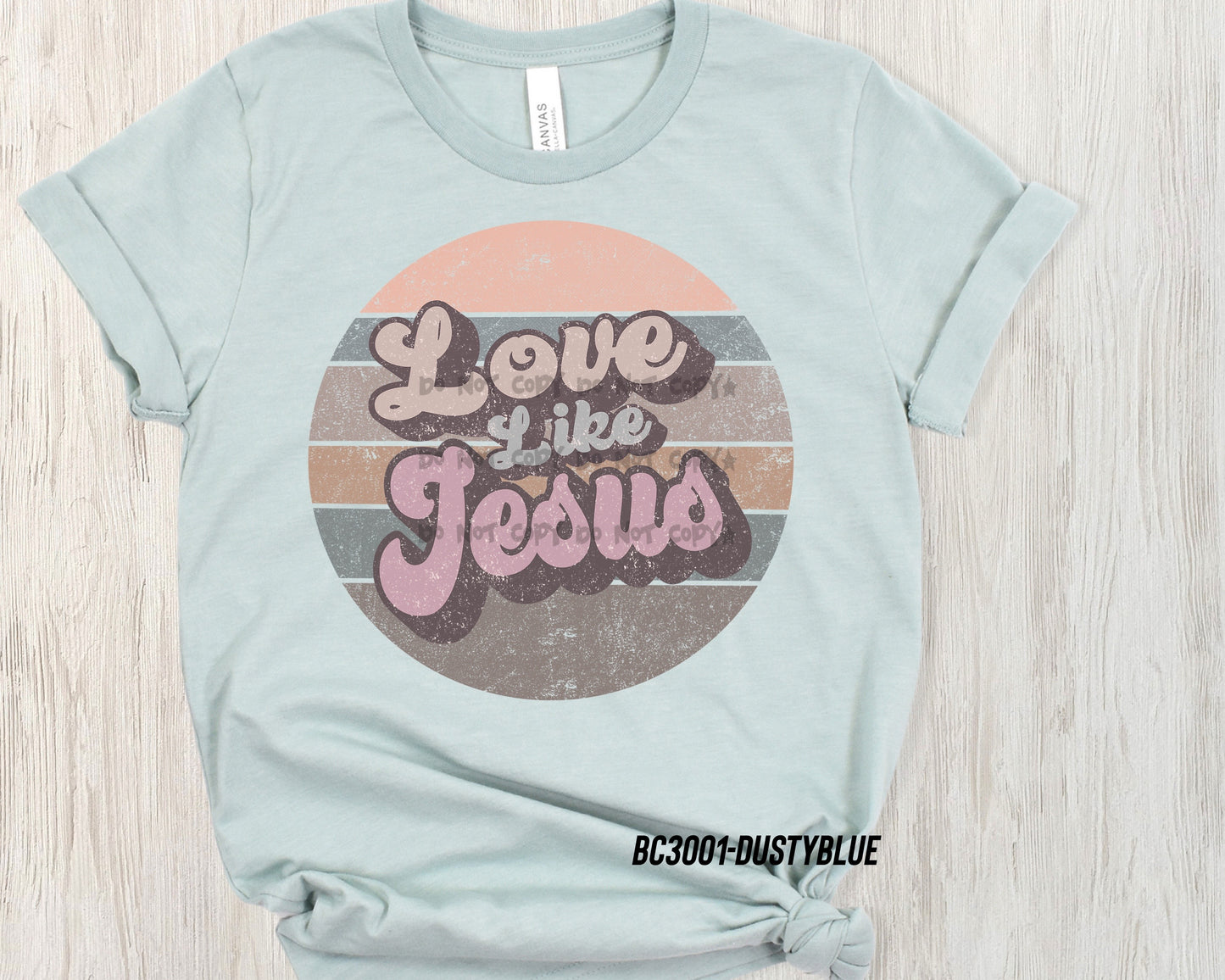 Love like Jesus distressed circle-DTF