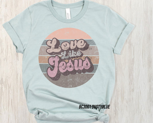 Love like Jesus distressed circle-DTF