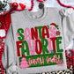 Santa’s favorite (custom) -DTF&UV