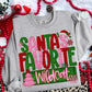 Santa’s favorite (custom) -DTF&UV