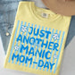 Just another manic Mom Day stripes-DTF&UV