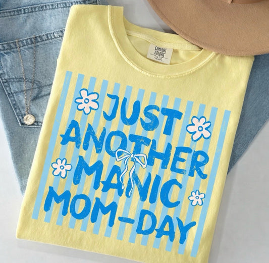 Just another manic Mom Day stripes-DTF&UV