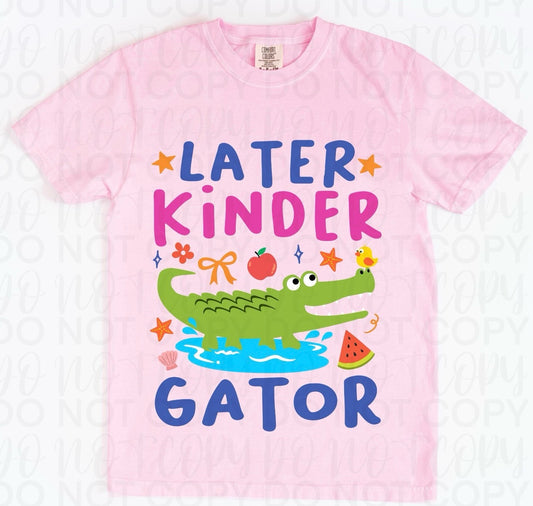 Later Gator School Grade Kinder- DTF&UV