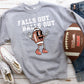 Falls out balls out football -DTF