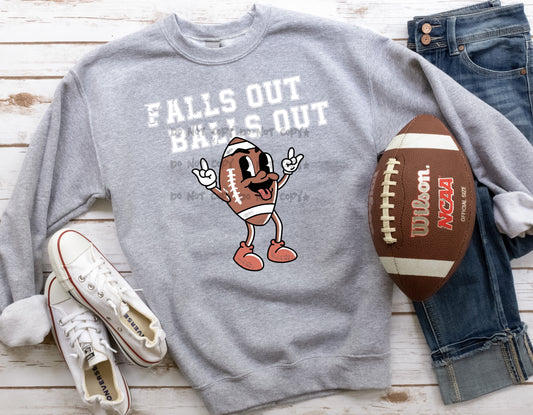 Falls out balls out football -DTF