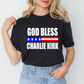 God Bless Charlie Kirk -DTF&UV