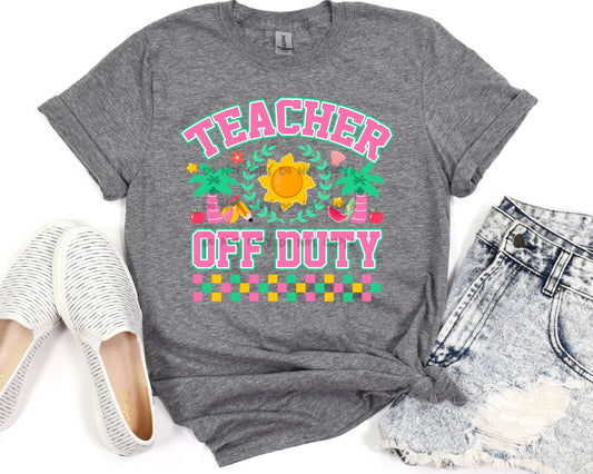 Teacher Off Duty - DTF