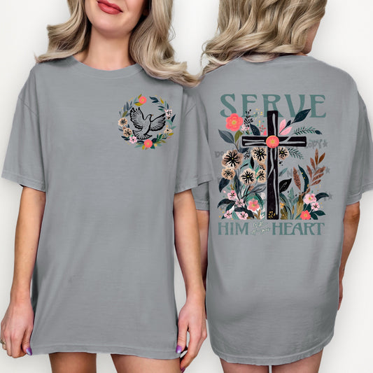 Serve him with all your heart (FRONT)-DTF