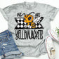 We are Yellowjackets- DTF