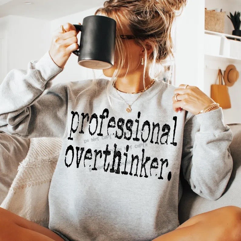 Professional overthinker typography-DTF