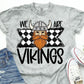 We are Vikings- DTF