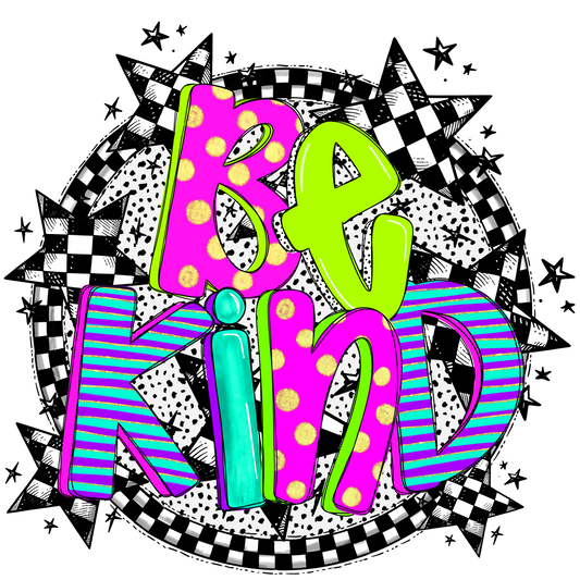 Be Kind-DTF