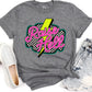 Raise Hell -DTF