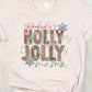 Somebody’s Holly jolly mama pink-DTF