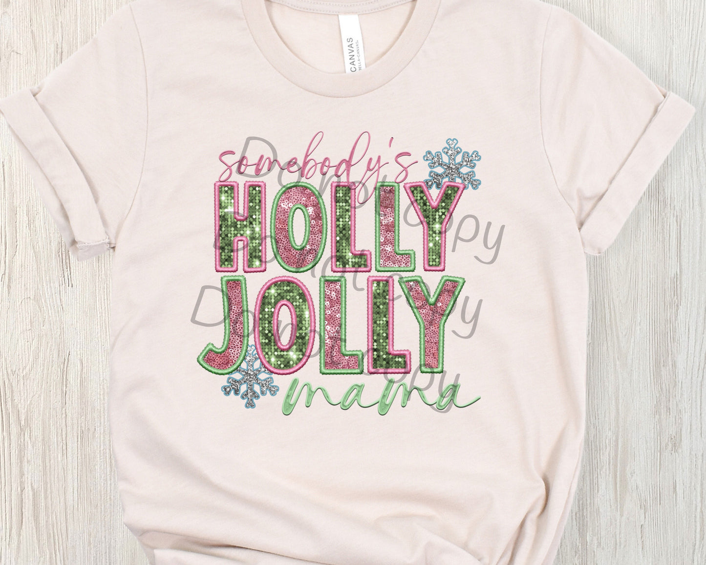 Somebody’s Holly jolly mama pink-DTF
