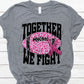 Together we fight black football sequin pink ribbon-DTF