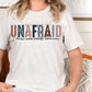 Unafraid -DTF