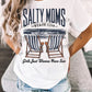 Salty Moms Beach Club -Girls just wanna have fun- DTF