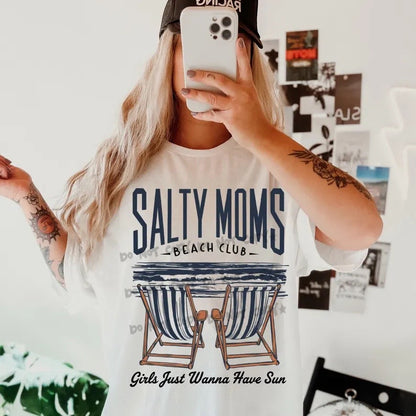 Salty Moms Beach Club -Girls just wanna have fun- DTF