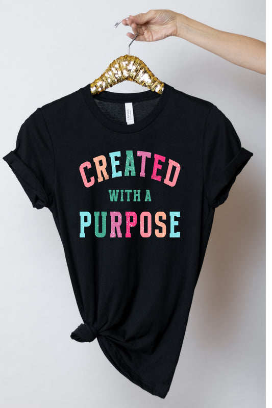 Created with a purpose multi colored- DTF