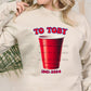 To toby red solo cup - DTF
