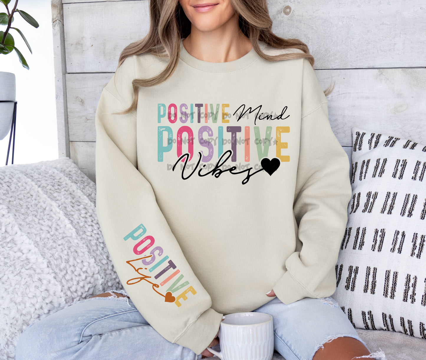 Positive mind positive vibes With positive life Sleeve -DTF