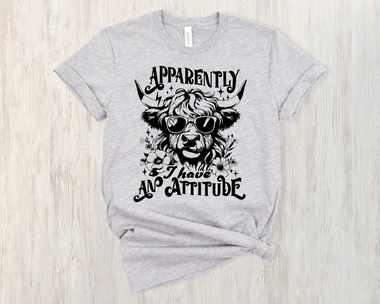 Apparently I have an attitude cow-DTF