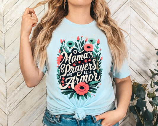 Mamas Prayers the best Armor- DTF