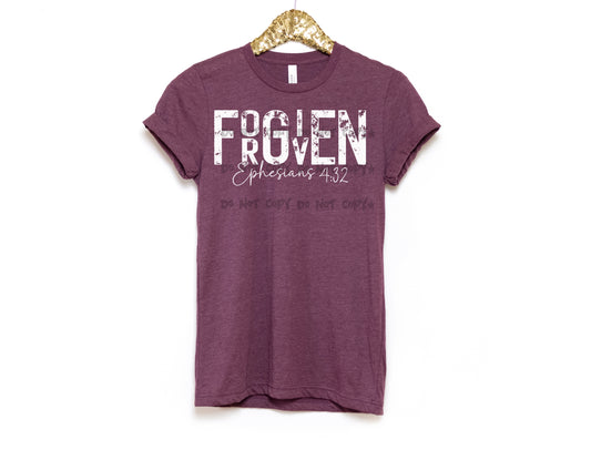Forgiven Ephesians 4:32- DTF