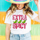 Extra Spicy- DTF