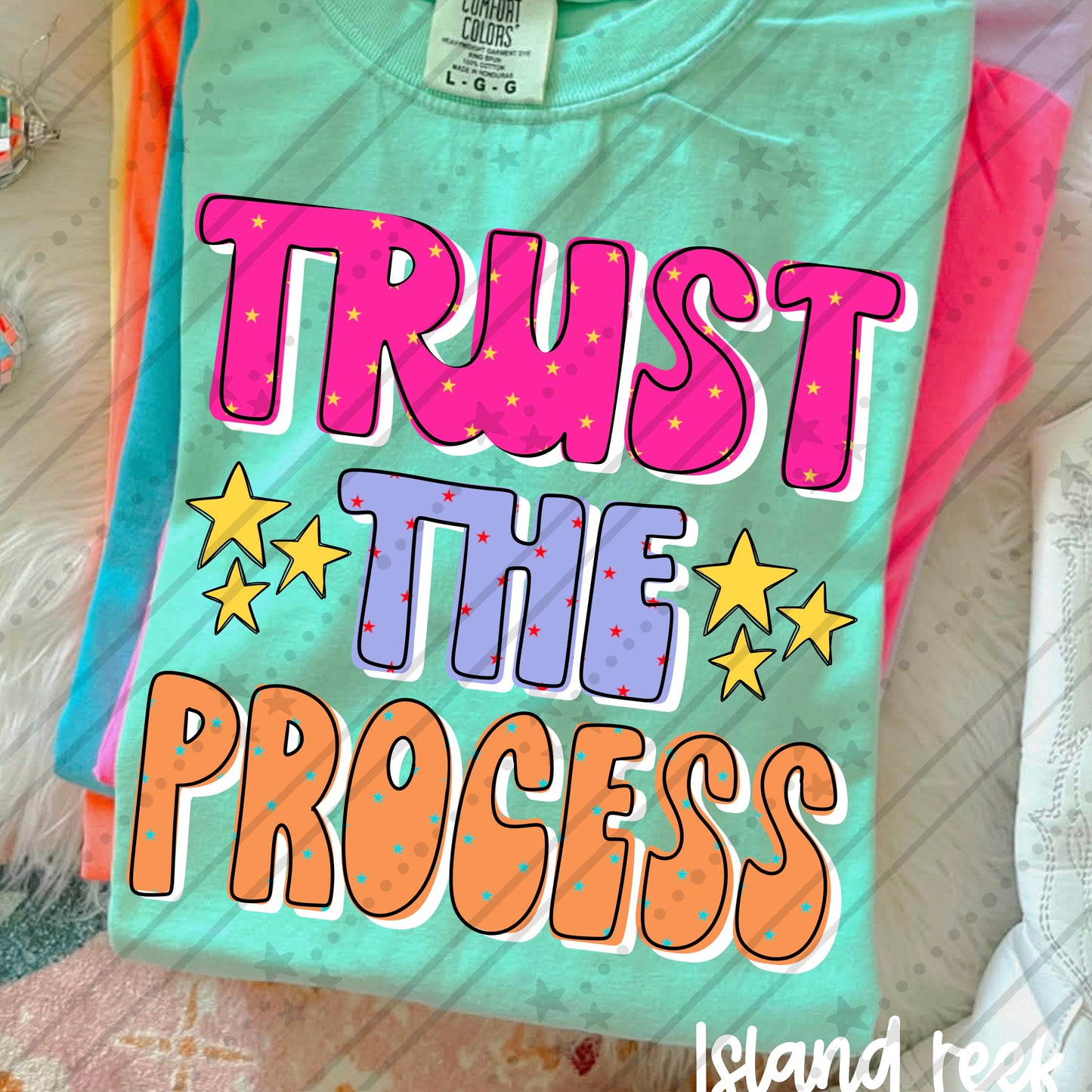 Trust the process -DTF&UV