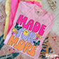 Made for more -DTF&UV