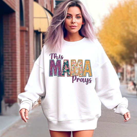 This Mama Prays Floral Faux Embroidery - DTF