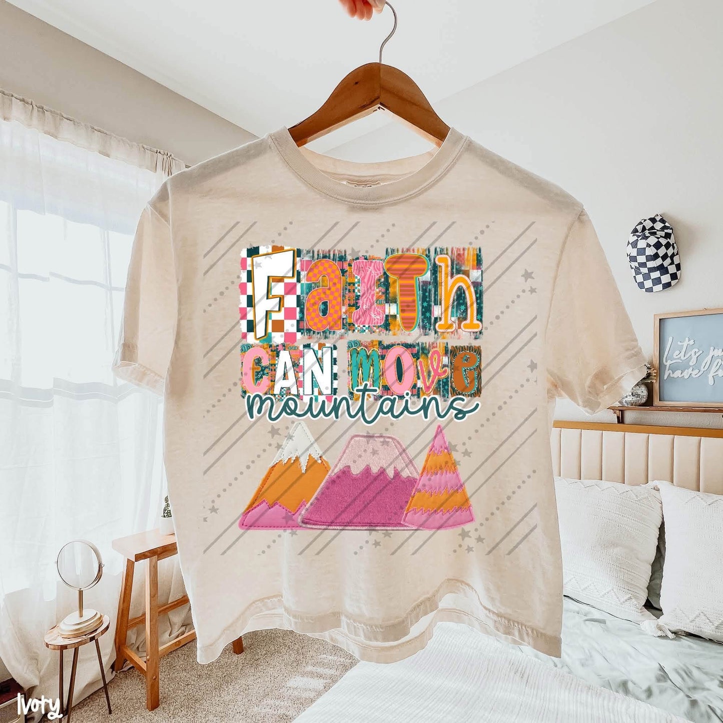 Faith can move mountains -DTF&UV