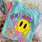 Don't worry be happy -DTF&UV