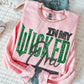 In My Wicked Era -DTF