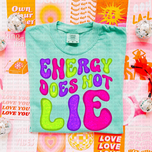 Energy Does Not Lie Speckle - DTF