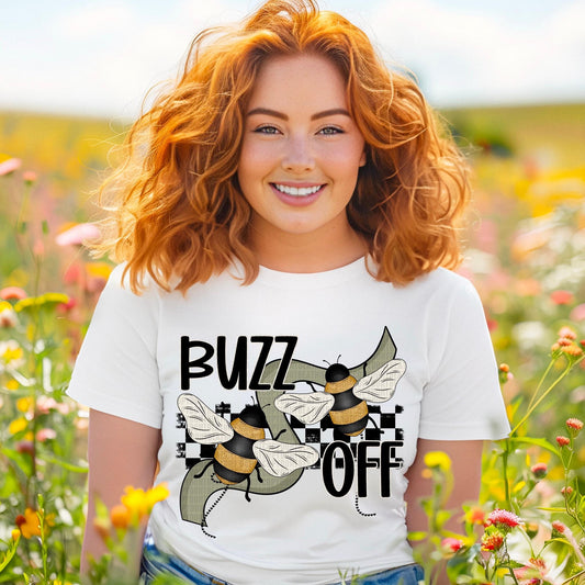 Buzz Off - DTF