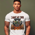 I Make My Own Roads - DTF