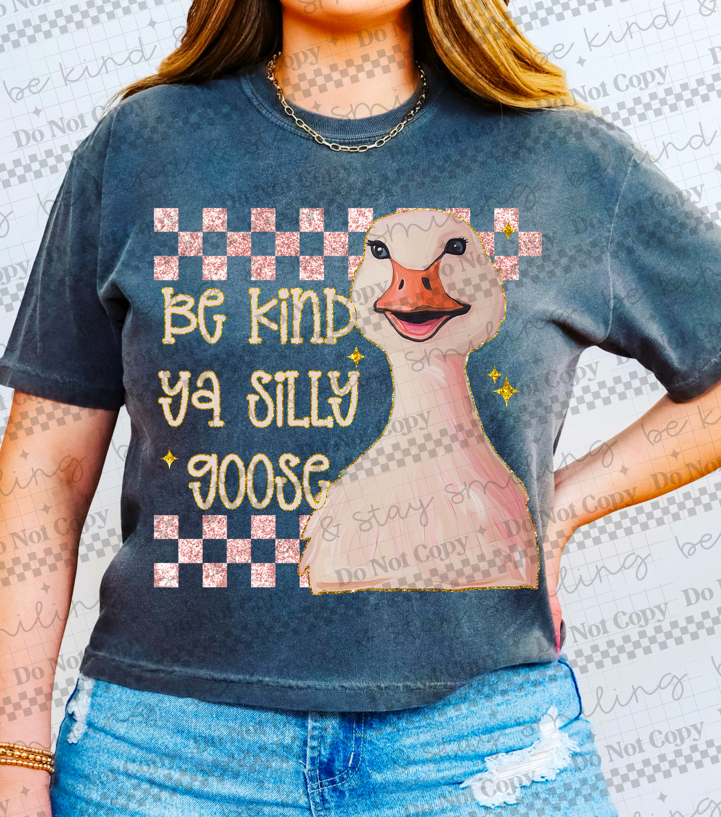 Be kind ya silly goose-DTF&UV